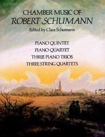 Chamber music of Robert Schumann