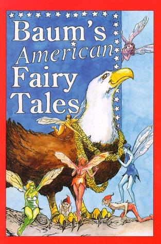 Baum's American fairy tales