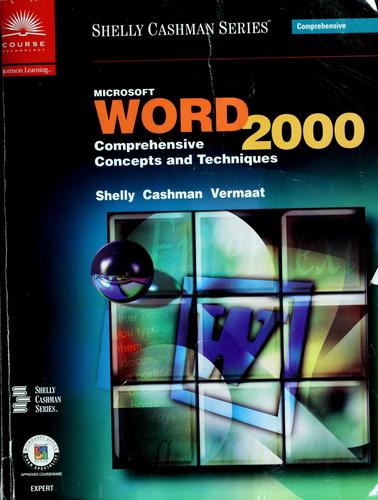 Microsoft Word 2000  : comprehensive concepts and techniques