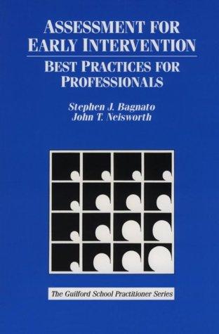 Assessment for early intervention  : best practices for professionals
