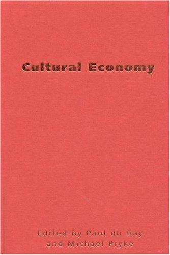 Cultural economy  : cultural analysis and commercial life