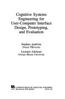 Cognitive systems engineering for user-computer interface design, prototyping, and evaluation