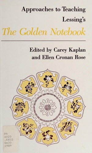 Approaches to teaching Lessing's The golden notebook