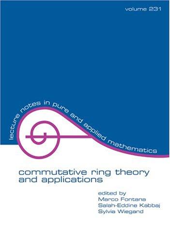 Commutative ring theory and applications  : proceedings of the fourth international conference