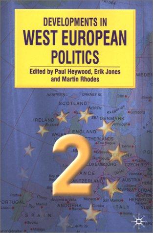 Developments in West European politics 2