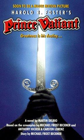 Harold R. Foster's Prince Valiant : a novel