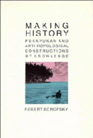 Making history  : Pukapukan and anthropological constructions of knowledge