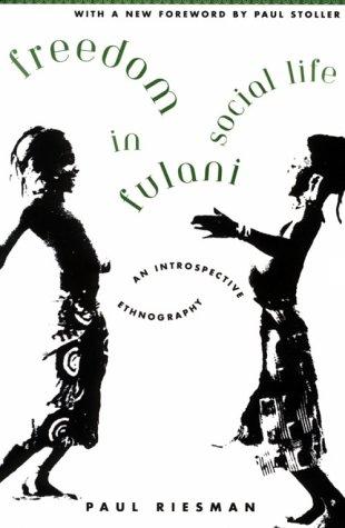 Freedom in Fulani social life  : an introspective ethnography
