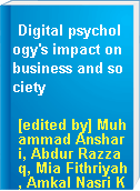 Digital psychology's impact on business and society