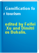 Gamification for tourism