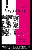 Lev Vygotsky  : revolutionary scientist