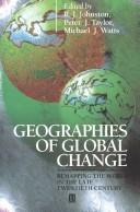 Geographies of global change  : remapping the world in the late twentieth century