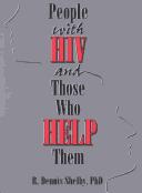 People with HIV and those who help them  : challanges, integration, intervention