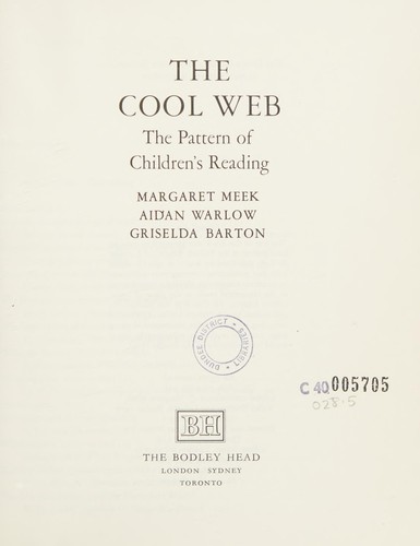 The Cool web  : the pattern of children's reading
