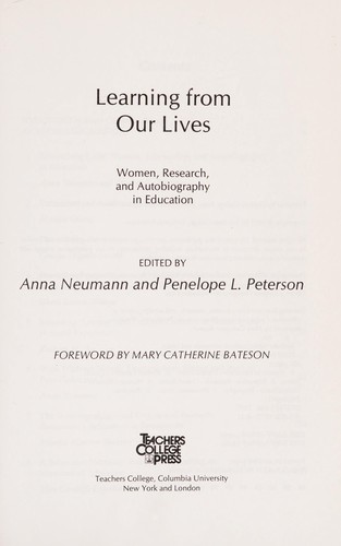 Learning from our lives : women, research, and autobiography in education