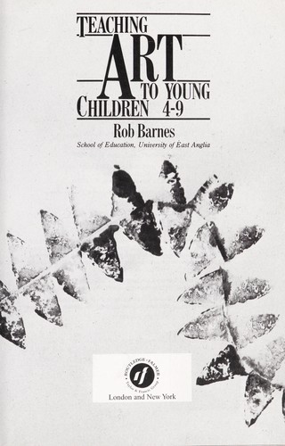 Teaching art to young children, 4-9