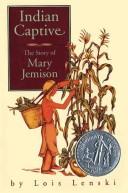 Indian captive  : the story of Mary Jemison