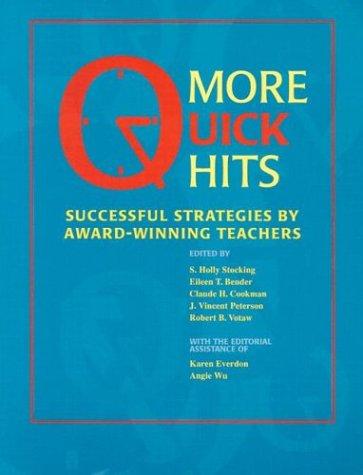 More quick hits : successful strategies by award-winning teachers