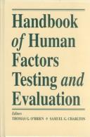 Handbook of human factors testing and evaluation