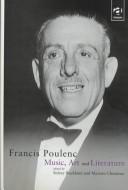 Francis Poulenc : music, art and literature