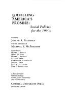 Fulfilling America's promise  : social policies for the 1990s